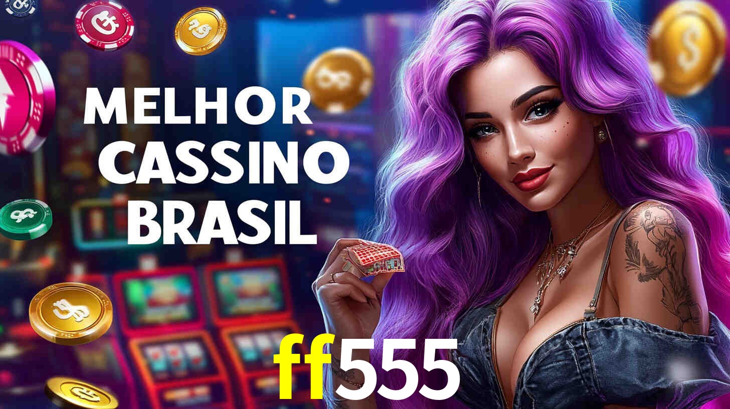 Descubra o Programa VIP da ff555: Vantagens Exclusivas para Jogadores