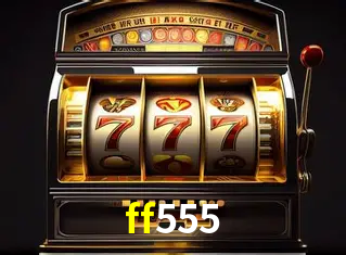 A Emoção da Loteria na ff555: Uma Chance de Mudança de Vida